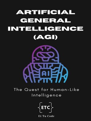 cover image of Artificial General Intelligence (AGI)